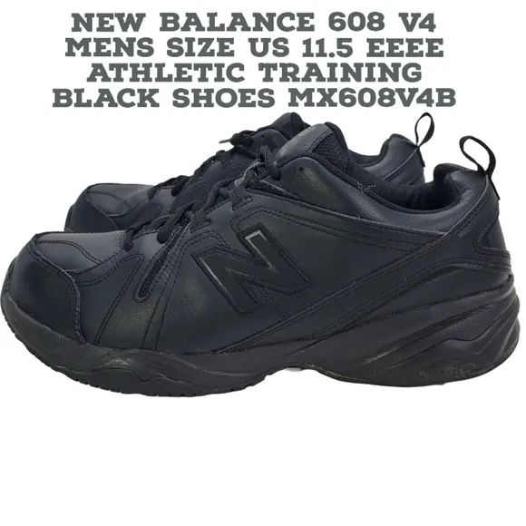 New Balance Shoes Men 11.5 EEEE 608  Athletic Training Black MX608V4B